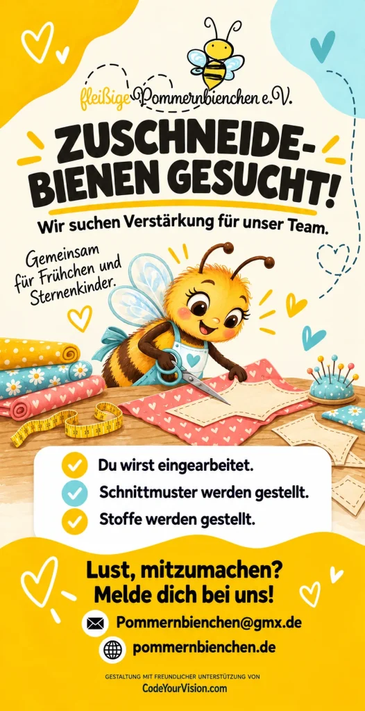 Plakat „Zuschneidebienen gesucht!“ der Fleißigen Pommernbienchen e.V. mit gezeichneter Biene, die Stoff zuschneidet